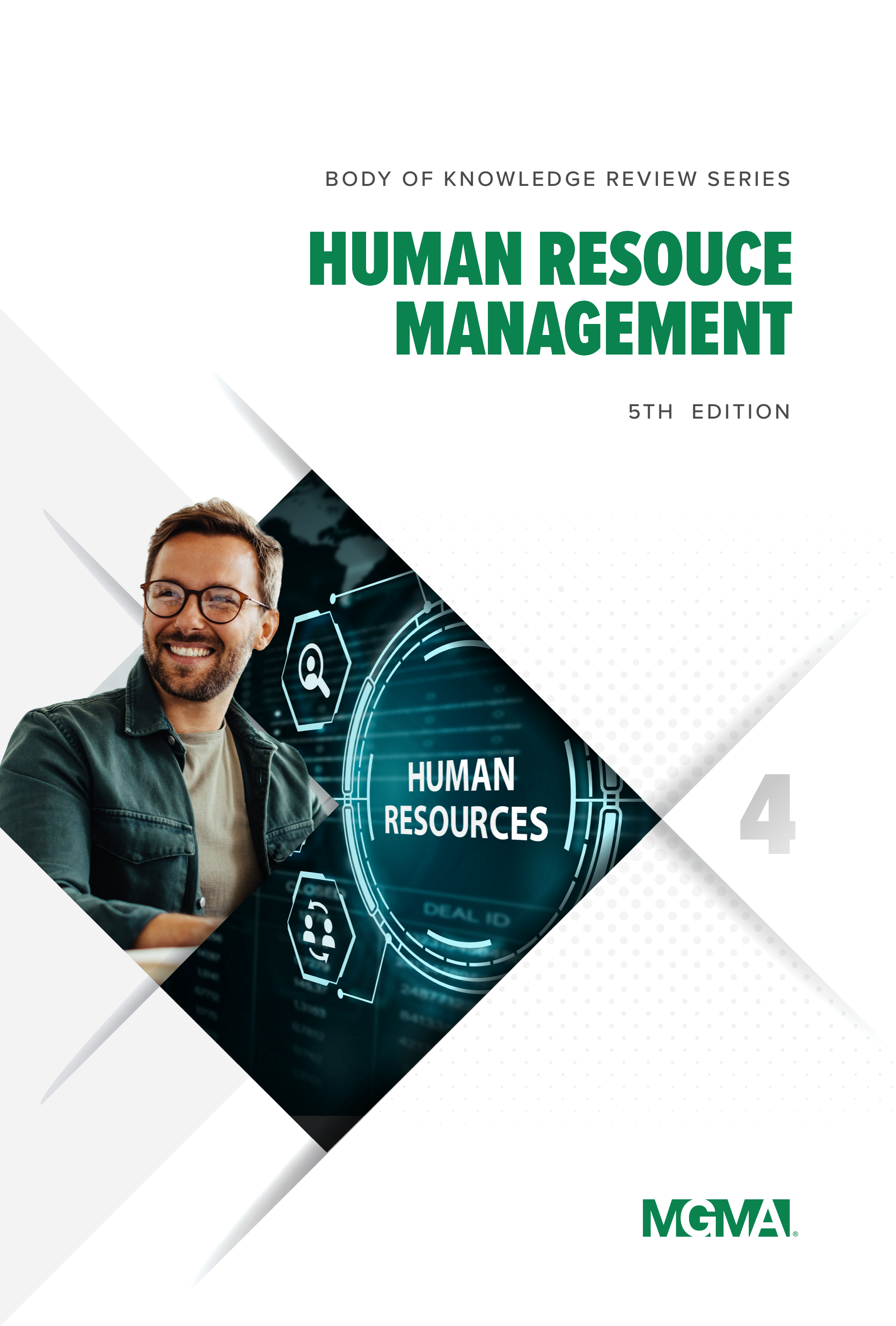 Cover of the book titled "Body of Knowledge Review Series: Human Resource Management, 5th Edition," showcasing professional design elements that emphasize human resource themes.